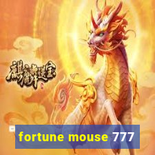 fortune mouse 777